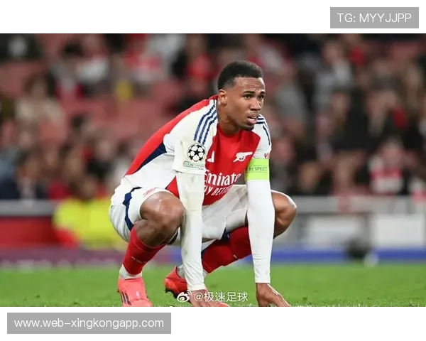 阿森纳加布里埃尔复出，为球队防守注入稳定性